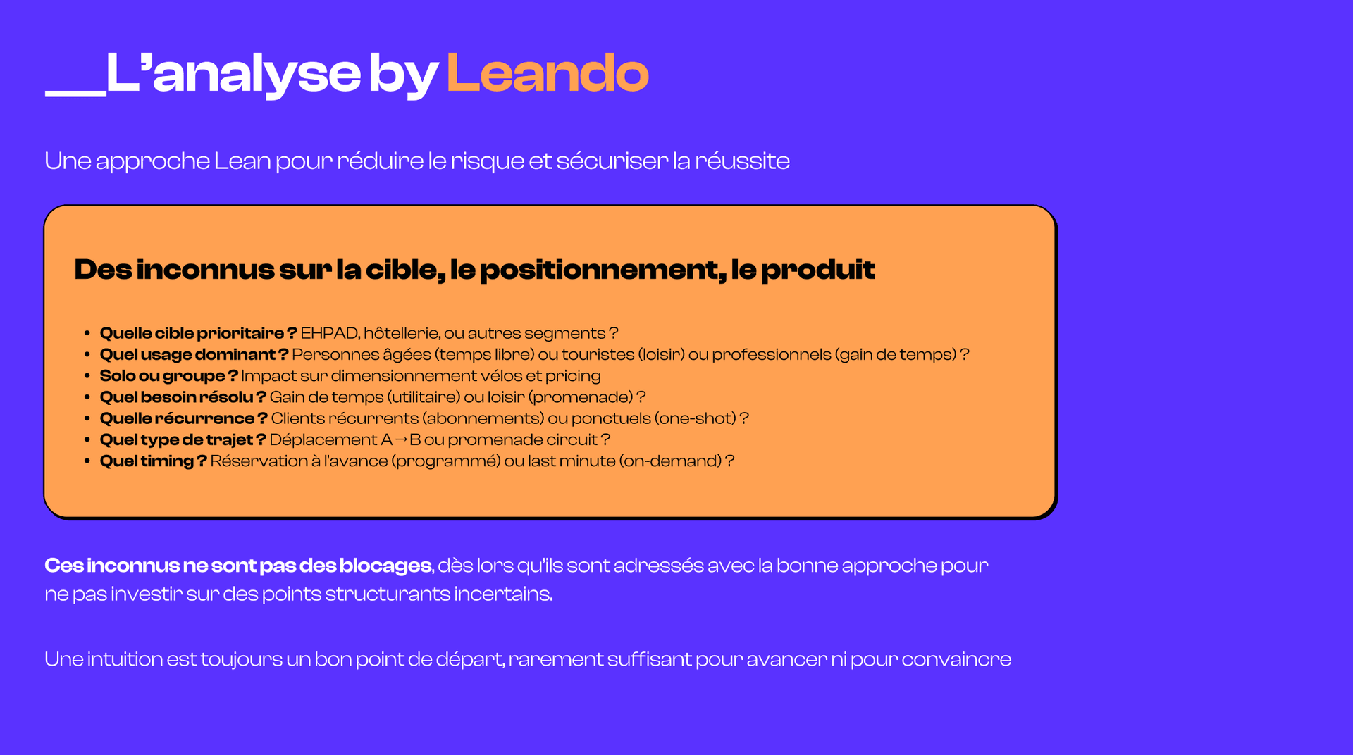 Réduire les incertitudes d'un projet