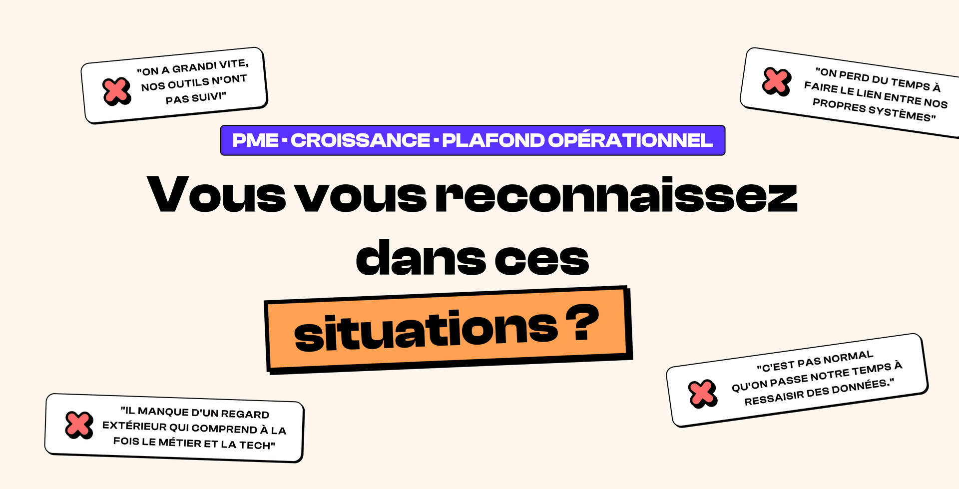 Leando, vous vous reconnaissez dans ces situations ?
