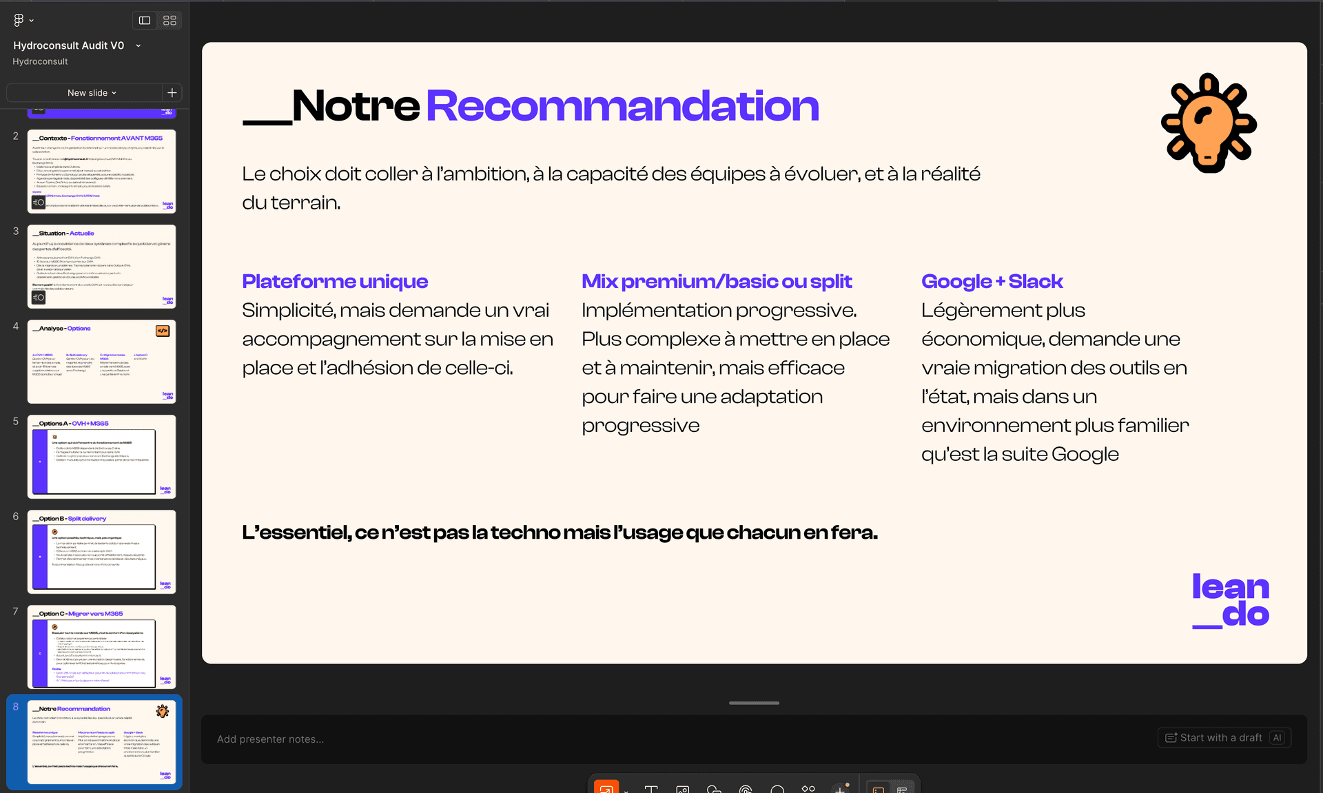 Slide de recommandation d'un audit SI, insistant sur l'adaptation du choix à la capacité des équipes à évoluer plutôt qu'à la seule technologie